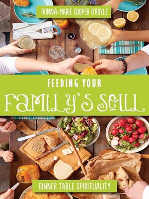 cover image of Feeding Your Family's Soul